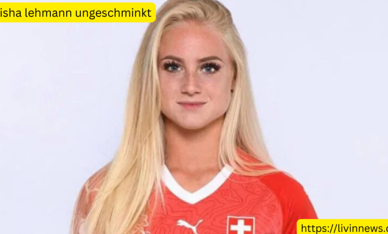 alisha lehmann ungeschminkt