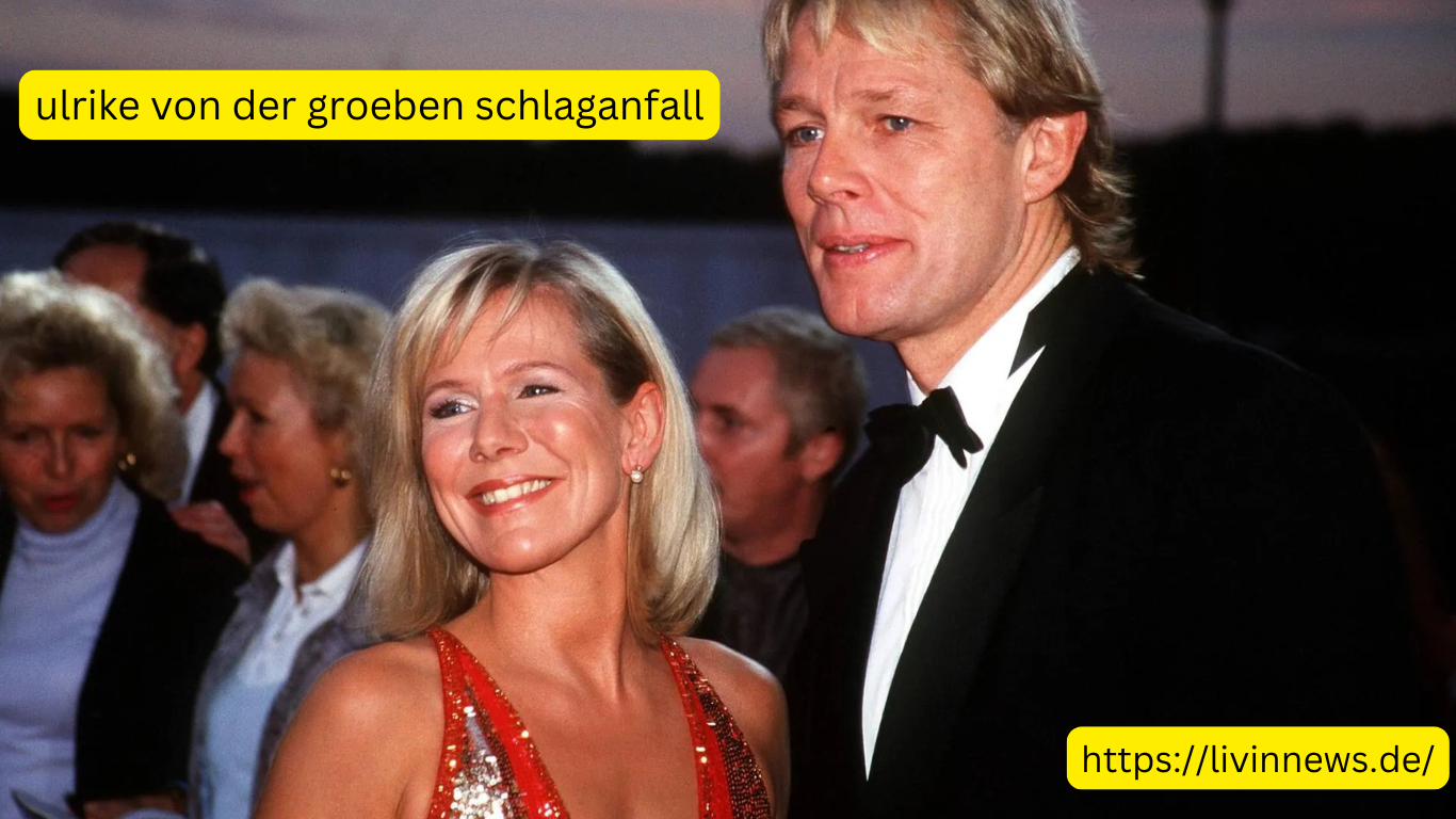 ulrike von der groeben schlaganfall