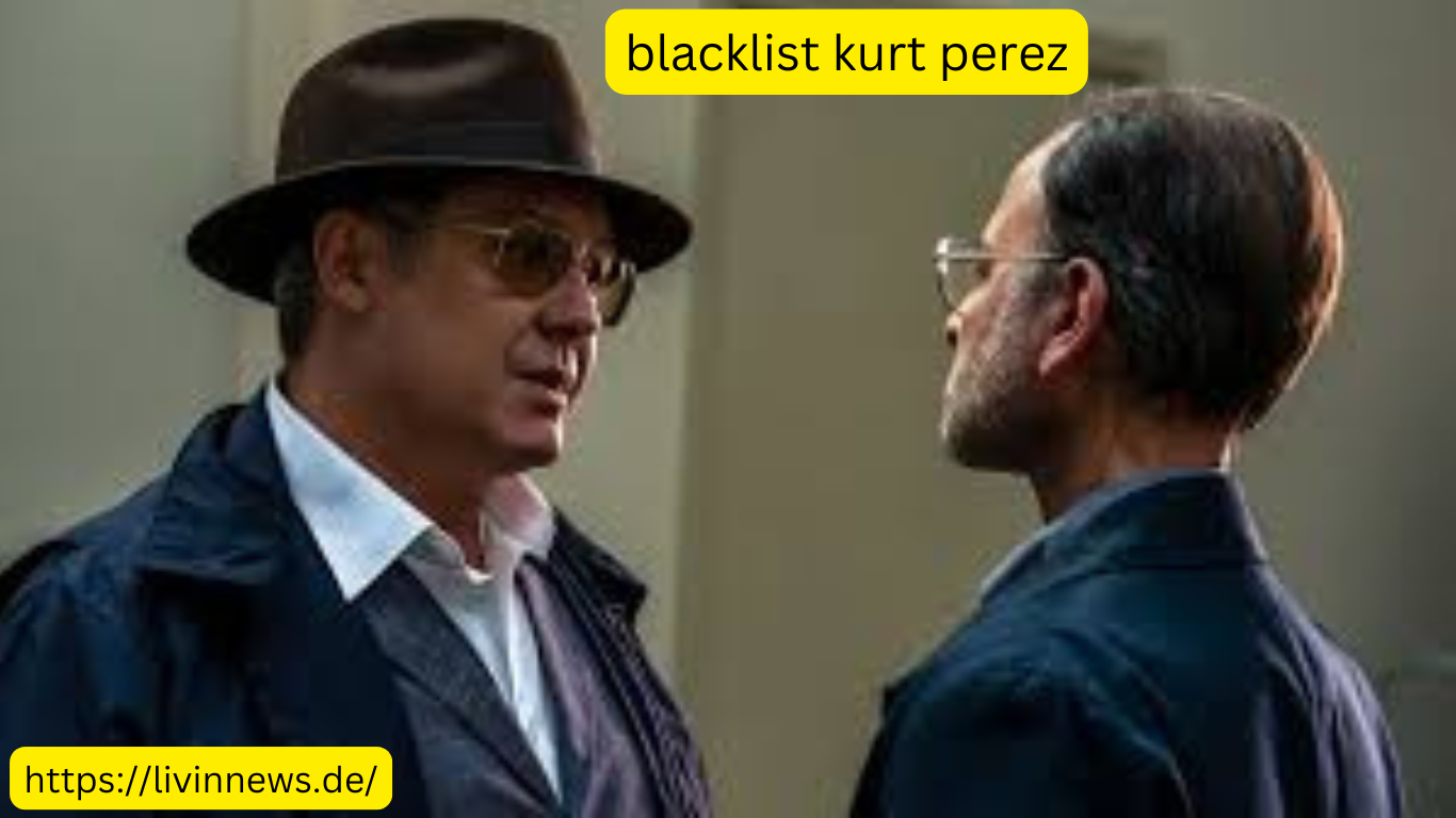 blacklist kurt perez