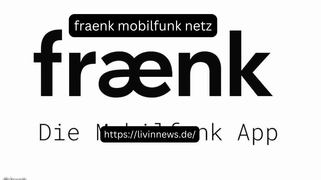 fraenk mobilfunk netz