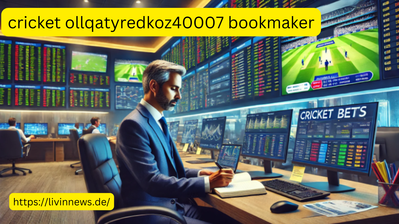 cricket ollqatyredkoz40007 bookmaker